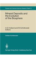 Mineral Deposits and the Evolution of the Biosphere