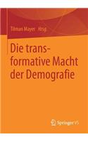 Die Transformative Macht Der Demografie