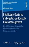 Intelligence Systeme Im Logistik- Und Supply Chain Management