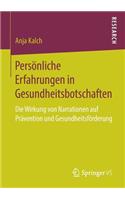 Persönliche Erfahrungen in Gesundheitsbotschaften