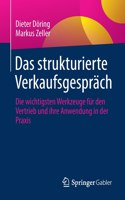 Das Strukturierte Verkaufsgespräch