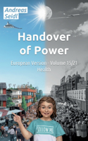 Handover of Power - Health