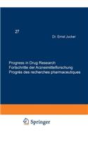 Progress in Drug Research / Fortschritte Der Arzneimittelforschung / Progres Des Recherches Pharmaceutiques
