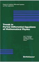 Trends in Partial Differential Equations of Mathematical Physics