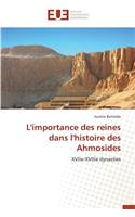 L'Importance Des Reines Dans l'Histoire Des Ahmosides