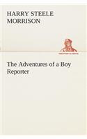 The Adventures of a Boy Reporter
