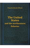 The United States and the Northeastern Fisheries