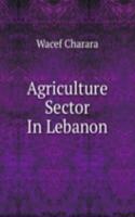 Agriculture Sector In Lebanon