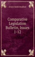 Comparative Legislation Bulletin, Issues 1-12