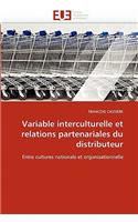 Variable Interculturelle Et Relations Partenariales Du Distributeur: (Omn.Univ.Europ.)