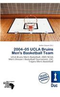 2004-05 UCLA Bruins Men's Basketball Team: (English)