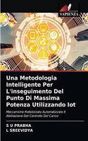 Una Metodologia Intelligente Per L'inseguimento Del Punto Di Massima Potenza Utilizzando Iot