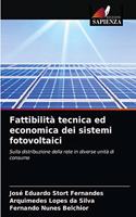 Fattibilità tecnica ed economica dei sistemi fotovoltaici