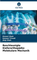Beschleunigte Kieferorthopädie