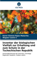 Inventar der biologischen Vielfalt zur Erhaltung und zum Schutz in der Tschechischen Republik
