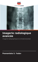 Imagerie radiologique avancée