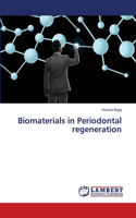 Biomaterials in Periodontal regeneration