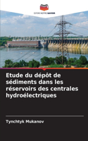 Etude du dépôt de sédiments dans les réservoirs des centrales hydroélectriques