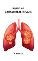 Impact on Cancer Health Care