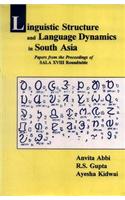 Linguistic Structure and Language Dynamics in South Asia