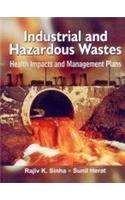 Industrial  and Hazardous Waste: Health Impacts & Management Plan