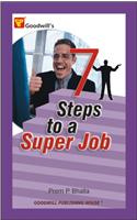 7 Steps to a Super Job