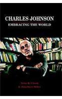 Charles Johnson: Embracing the World