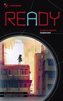 Ready. Casandra: Tu eres el protagonista