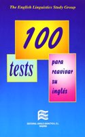 100 tests para reavivar su ingles/ 100 tests to revive their English: Workbooks For Translating Into English: Conjunctions And Other Connectives