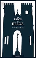 Los pazos de Ulloa (Clasicos Loqueleo)
