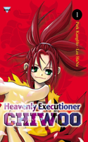 Heavenly Executioner Chiwoo, Vol. 1