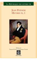 Jean Potocki - Oeuvres IV.1