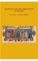 Tradition and the Normativity of History