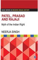 Patel, Prasad and Rajaji