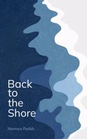 Back to the Shore