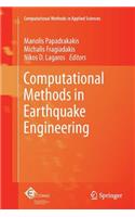 Computational Methods in Earthquake Engineering