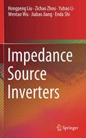 Impedance Source Inverters