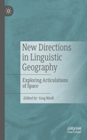 New Directions in Linguistic Geography