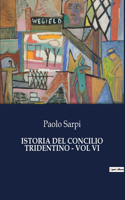 Istoria del Concilio Tridentino - Vol VI