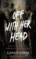 Off with Her Head