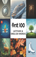 First 100 Latvian & English Words
