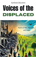 Voices of the Displaced