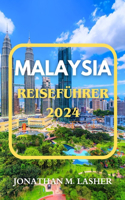 Malaysia Reiseführer 2024