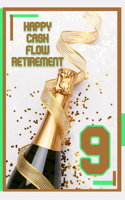 Happy Cash Flow Retirement 9: Your Two-Step Passive Income Retirement Plan(9 Happy Cash Flow Retirement)
