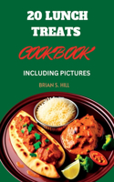 20 Lunch Treats Cookbook