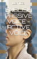 English Passive Voice - Active Voice