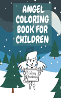 Angel Coloring Book for Children: Collection of Fun and Cute Coloring Page