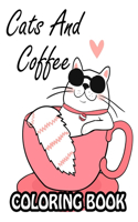 Cats And Coffee Coloring Book