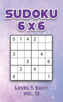Sudoku 6 x 6 Level 1: Easy Vol. 13: Play Sudoku 6x6 Grid With Solutions Easy Level Volumes 1-40 Sudoku Cross Sums Variation Travel Paper Logic Games Solve Japanese Number
