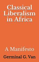 Classical Liberalism in Africa